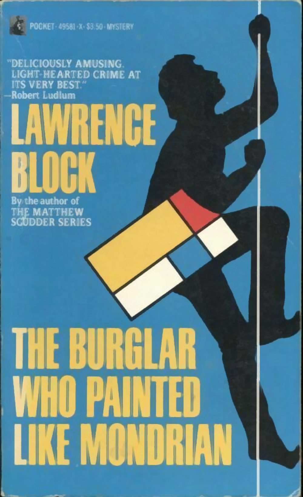 The Burgler Who Painted Like Mondrian by Lawrence Block