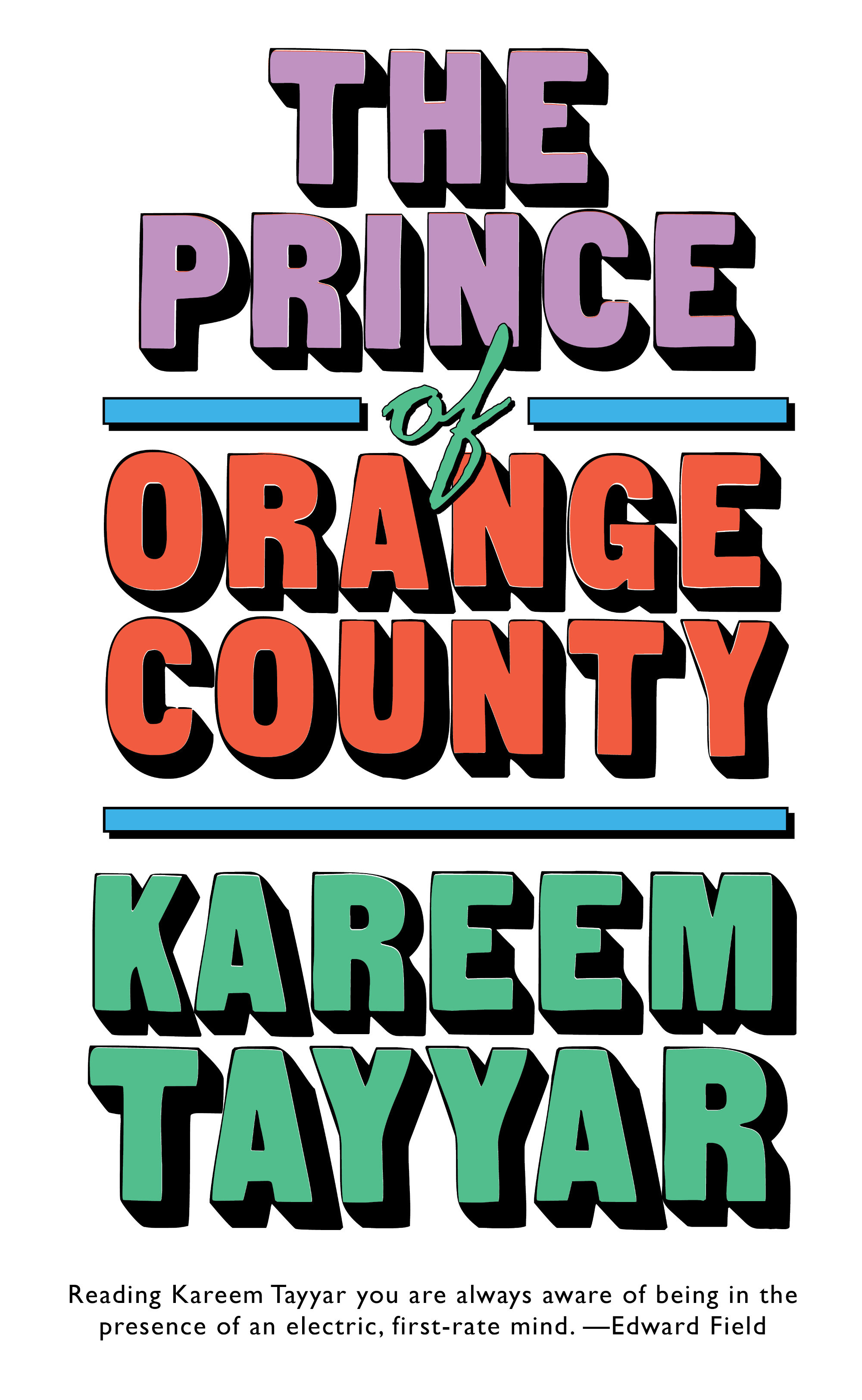 The Prince of Orange County by Kareem Tayyar